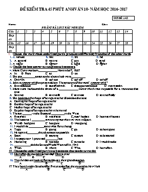 Bộ đề kiểm tra 1 tiết số 1 môn Tiếng Anh Lớp 10 - Năm học 2016-2017